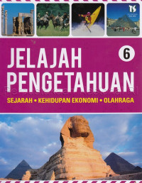 Jelajah Pengetahuan Volume 6 
