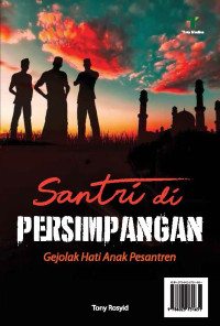 Santri Di Persimpangan