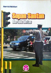 SOPAN SANTUN BERLALU LINTAS