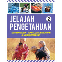 Jelajah Pengetahuan Volume 2 