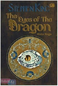 The Eyes of The Dragon: Mata Naga