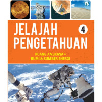Jelajah Pengetahuan Volume 4 