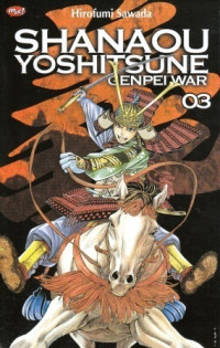 Shanaou Yoshitsune Genpei War vol. 3
