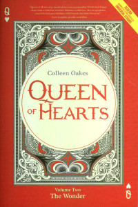 Queen of Hearts Volume Two: The Wonder