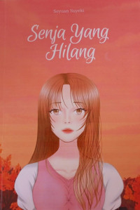 Senja Yang Hilang