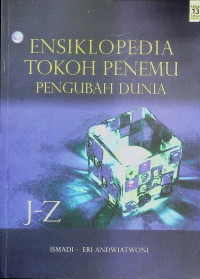 Ensiklopedia tokoh penemu pengubah dunia