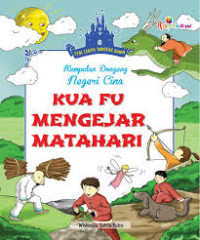 Kumpulan dongeng negeri cina kuafu mengejar matahari