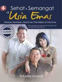 Sehat & semangat di usia emas