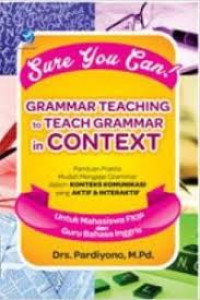 Sure you can! Gmammar teaching to teach grammar in context