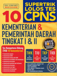 Image of Super trik lolos tes CPNS 10 kementrian & pemerintah daerah tingkat I & II