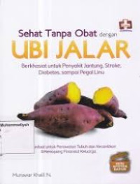 Sehat tanpa obat dengan ubi jalar