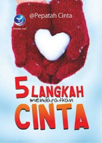 5 Langkah mendapatkan cinta