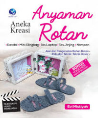 Aneka kreasi anyaman rotan