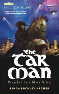 The Tar Man: Penjahat Dari Masa Silam