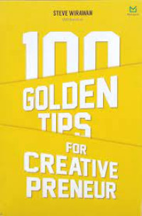 100 Golden Tips for Creativepreneur
