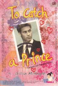 To Catch a Prince: menjerat hati pangeran William