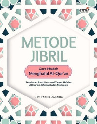 Metode Jibril: Cara Mudah Menghafal Al-Qur'an