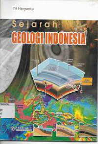 sejarah GEOLOGI INDONESIA