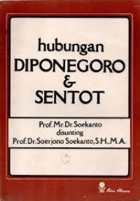 HUBUNGAN DIPONEGORO DAN SENTOT