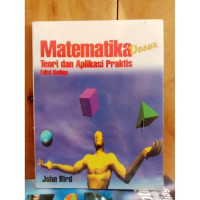 Matematika Dasar Teori dan Aplikasi Praktis Edisi Ketiga