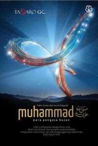 MUHAMMAD: Lelaki Penggenggam Hujan