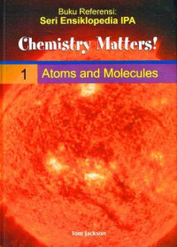 Image of Chemistry Matters! Volume 1 ATOM AND MOLECULES