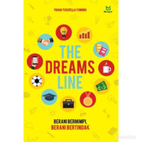 Image of The Dreams Line : Berani Bermimpi, Berani Bertindak